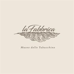 laFabbrica- Museo delle Tabacchine