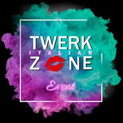 Twerk Zone Savona