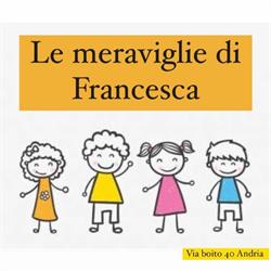 Le meraviglie di Francesca