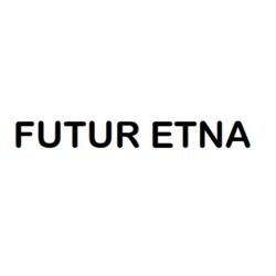 Futur Etna S.A.G.