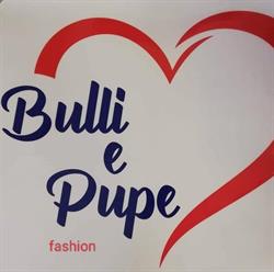 Bulli & Pupe fashion di Antonella Panucci