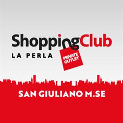 Shopping Club La Perla San Giuliano Milanese