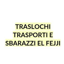 Traslochi Trasporti e Sbarazzi El Fejji