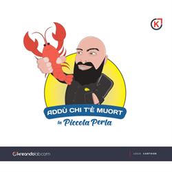 Addù Chi T'è Muort La Piccola Perla