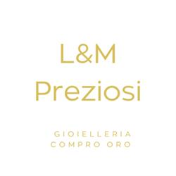 L&M Preziosi