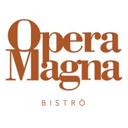 Opera Magna Bistrò