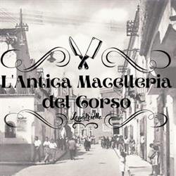 L'antica Macelleria Del Corso