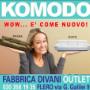 Komodo Divani & Poltrone - Outlet Tappezzeria Rifacimento divani  Flero Brescia