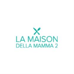La Maison della Mamma 2