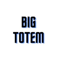 Big Totem