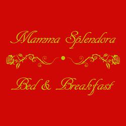 B&B Mamma Splendora