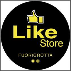 LIKE STORE FUORIGROTTA