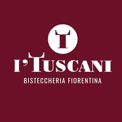 Ristorante I Tuscani - L'arte della Bistecca alla Fiorentina