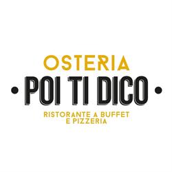 Osteria Poi ti Dico