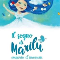 Il sogno di Marilù