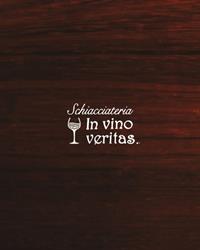 Schiacciateria In Vino Veritas