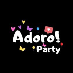 Adoro Party