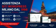 Assistenza siti WordPress Milano dal 1998
