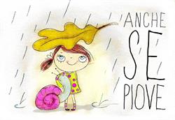 Anche se Piove