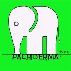 Pachiderma House