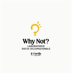 Laboratorio socio-occupazionale "Why Not?"