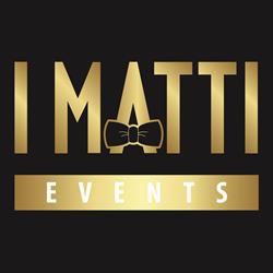 I MATTI EVENTS