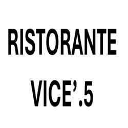 Ristorante Vice'.5