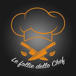Le Follie Dello Chef