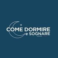 Come Dormire e Sognare