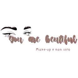 You Are Beautiful Make Up e Non Solo