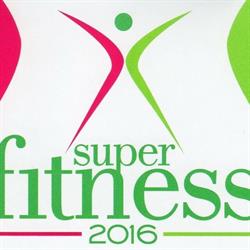 Super Fitness 2016