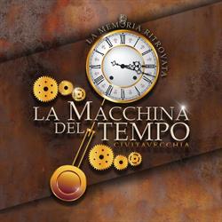 La Macchina del Tempo Civitavecchia