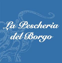 La Pescheria del Borgo