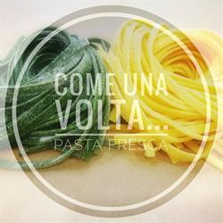 Come una volta. Pasta fresca