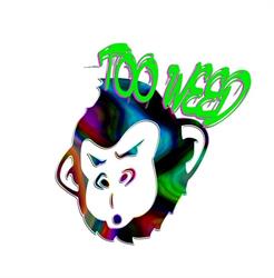 TOO WEED