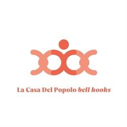 Casa Del Popolo bell hooks