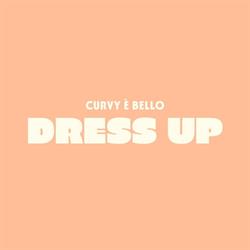 Dress up