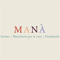 Manà - Intimo , Biancheria per la casa , Handmade