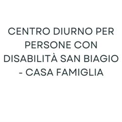 Centro diurno per persone con disabilità San Biagio