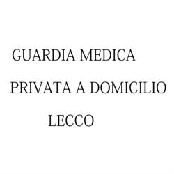 Guardia Medica Privata a Domicilio Lecco
