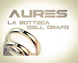 Aures La Bottega dell'Orafo