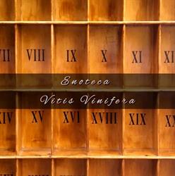 Enoteca Vitis Vinifera - Mescita al bicchiere - Confezioni regalo