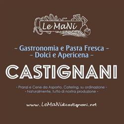 Le Mani di Castignani - Gastronomia Pasta Fresca Castignani