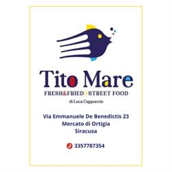 Tito Mare Fresh&Fried Street Food