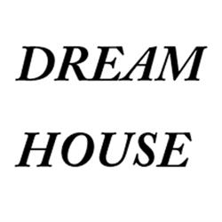 Dream House