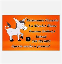 Lo Meulet Blanc Ristorante e Pizzeria