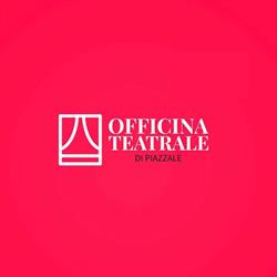 Officina Teatrale di Piazzale