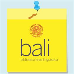 BALI - Biblioteca di Area Linguistica - Università Ca' Foscari Venezia