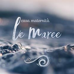 Casa Maternità Le Maree
