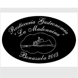 Rosticceria Gastronomia La Madonnina